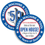 Open House! at Magna Machine and Tool, Celebrating 50 Years!
